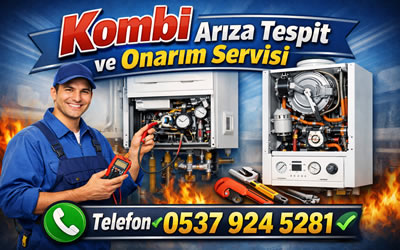 Kombi Ariza Tespit ve Onarim Servisi